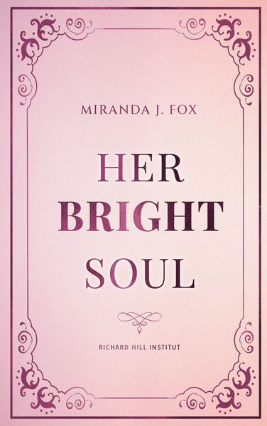 Cover von Her BRIGHT Soul
