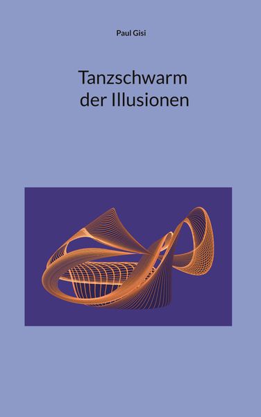 Cover von Tanzschwarm der Illusionen
