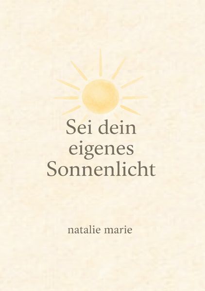 Cover von Sei dein eigenes Sonnenlicht