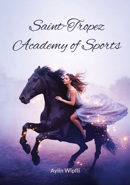 Cover von Saint-Tropez Academy of Sports