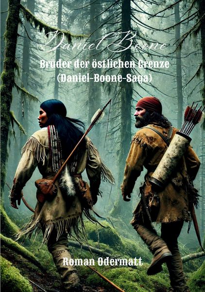 Cover von Daniel Boone – Brüder der östlichen Grenze