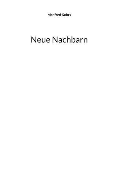 Cover von Neue Nachbarn
