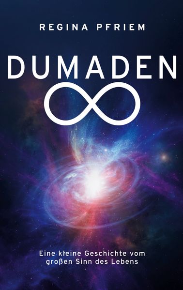 Cover von Dumaden Unendlich