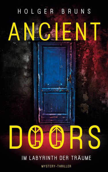 Cover von ANCIENT DOORS – Im Labyrinth der Träume