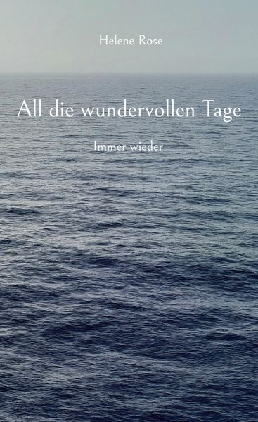 Cover von All die wundervollen Tage