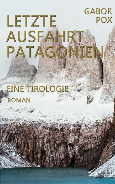 Cover von Letzte Ausfahrt Patagonien