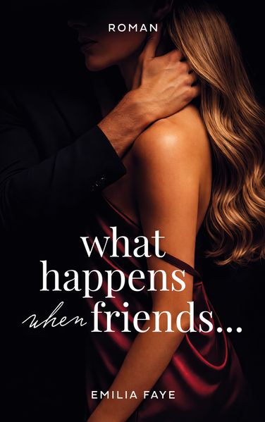 Cover von What happens when friends