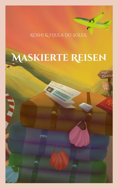 Cover von Maskierte Reisen