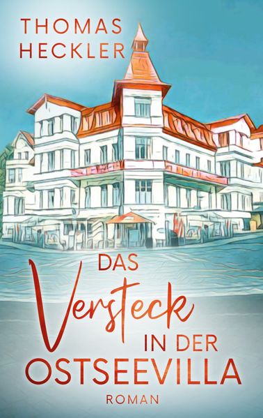 Cover von Das Versteck in der Ostseevilla