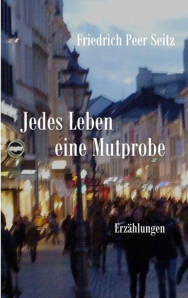 Cover von Jedes Leben eine Mutprobe