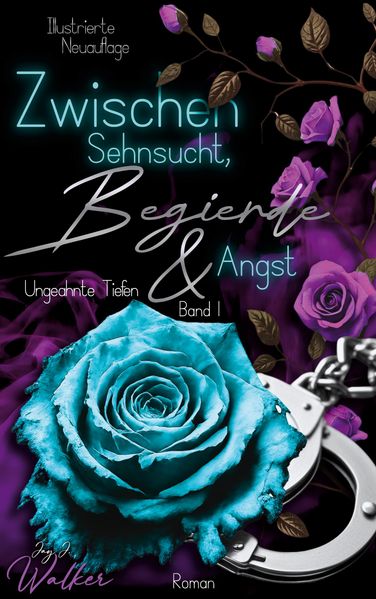 Cover von Zwischen Sehnsucht, Begierde & Angst