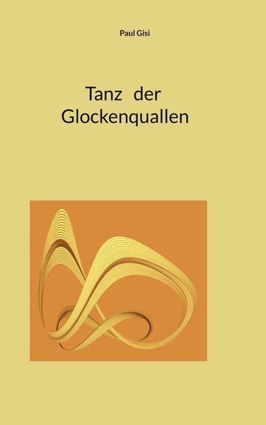 Cover von Tanz der Glockenquallen