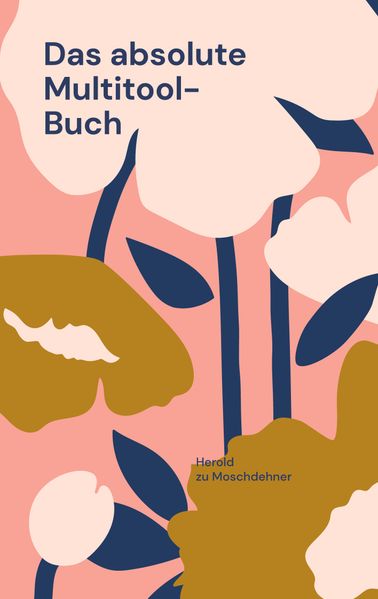 Cover von Das absolute Multitool-Buch