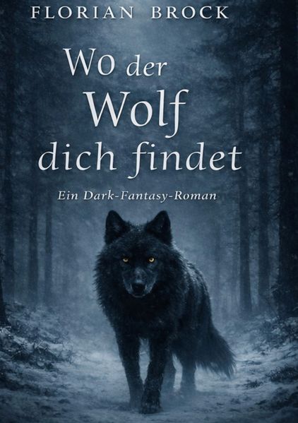 Cover von Wo der Wolf dich Findet