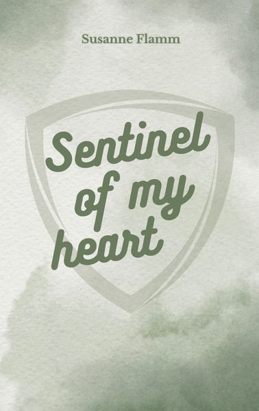 Cover von Sentinel of my heart