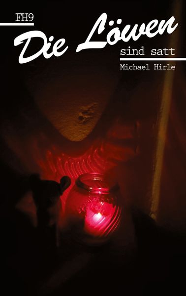 Cover von Die Löwen sind satt