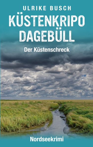 Cover von Küstenkripo Dagebüll – Der Küstenschreck