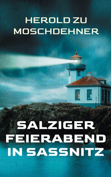 Cover von Salziger Feierabend in Sassnitz
