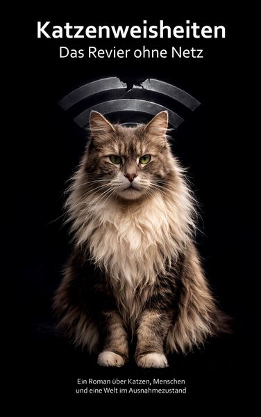 Cover von Katzenweisheiten – Das Revier ohne Netz