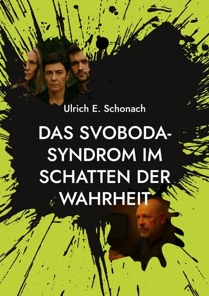 Cover von Das Svoboda-Syndrom im Schatten der Wahrheit