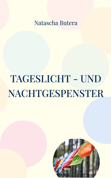 Cover von Tageslicht – und Nachtgespenster