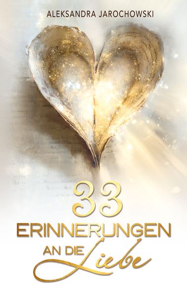 Cover von 33 Erinnerungen an die Liebe