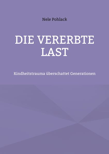 Cover von Die vererbte Last