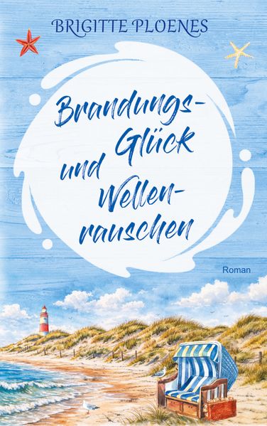 Cover von Brandungsglück und Wellenrauschen