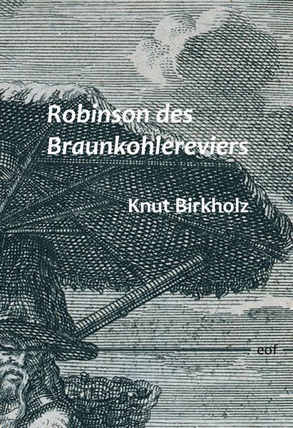Cover von Robinson des Braunkohlereviers