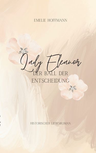 Cover von Lady Eleanore – Der Ball der Entscheidung