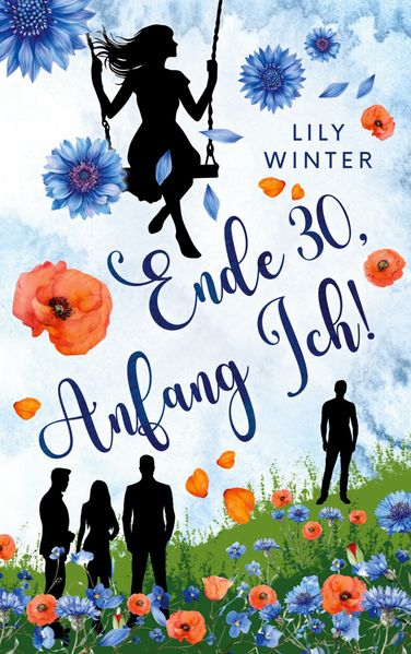 Cover von Ende 30, Anfang Ich!