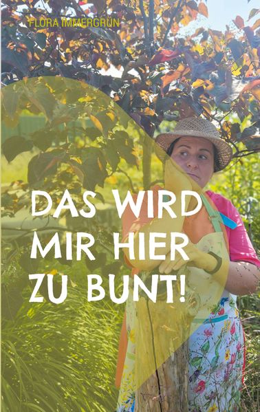 Cover von Das wird mir hier zu bunt!