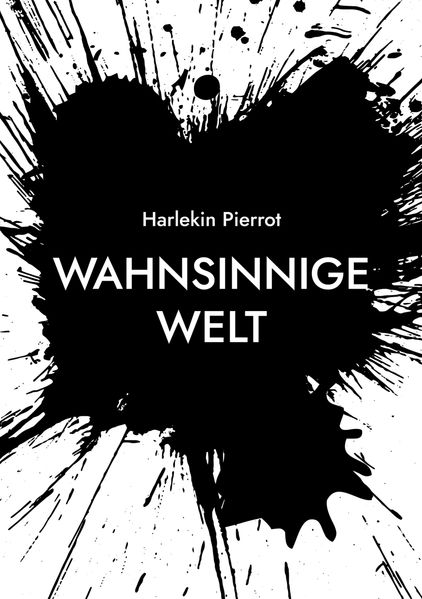 Cover von Wahnsinnige Welt