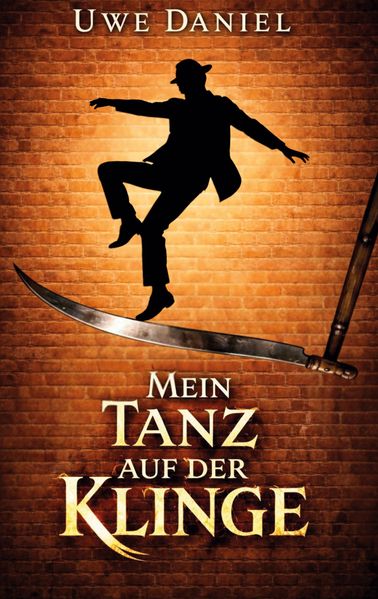 Cover von Mein Tanz auf der Klinge