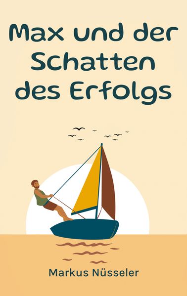 Cover von Max und der Schatten des Erfolgs