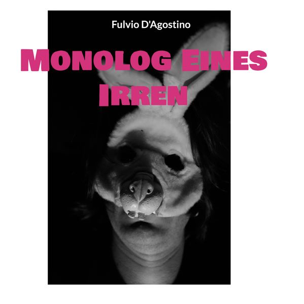 Cover von Monolog Eines Irren
