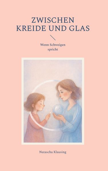 Cover von Zwischen Kreide und Glas