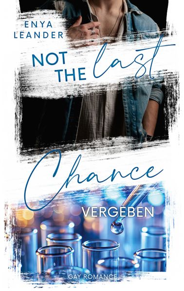 Cover von Not the last Chance – Vergeben