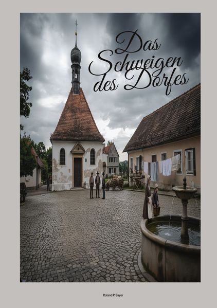 Cover von Das Schweigen des Dorfes