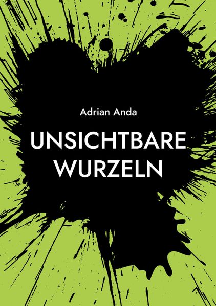 Cover von Unsichtbare Wurzeln