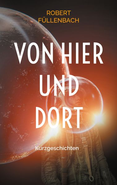 Cover von Von hier und dort