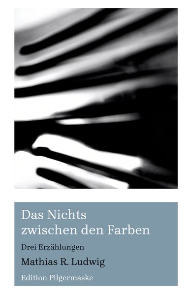 Cover von Das Nichts zwischen den Farben