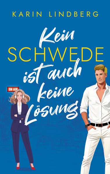 Cover von Kein Schwede ist auch keine Lösung