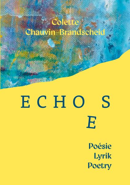 Cover von ECHOES – Poésie, Lyrik, Poetry