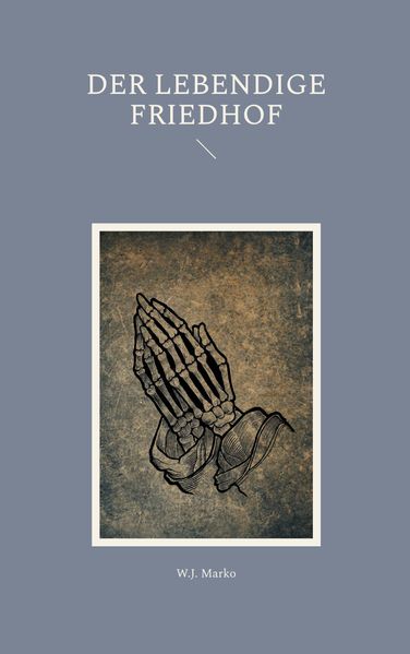 Cover von Der lebendige Friedhof