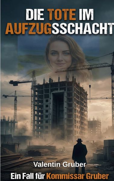 Cover von Die Tote im Aufzugsschacht