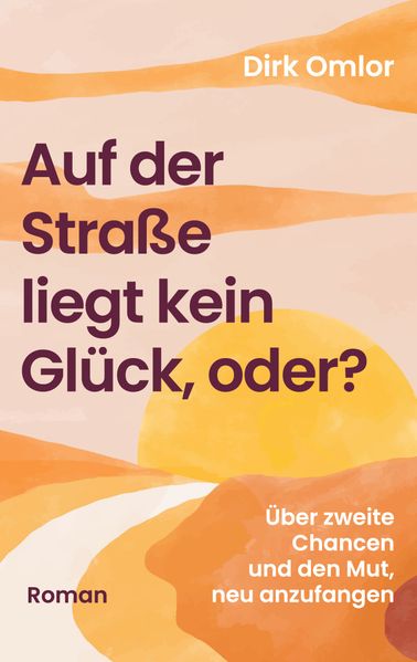 Cover von Auf der Straße liegt kein Glück, oder?