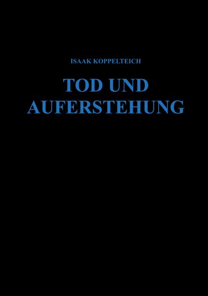 Cover von Tod und Auferstehung
