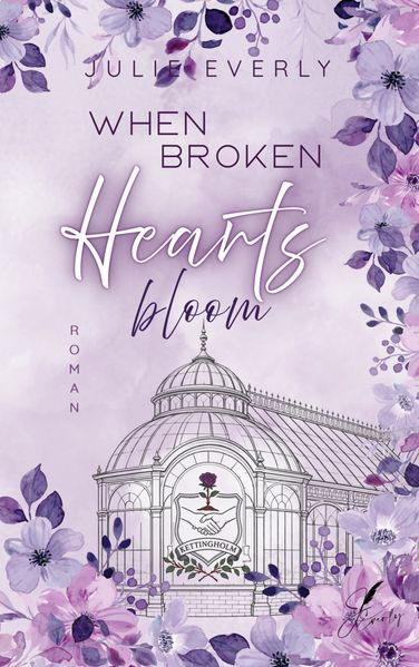 Cover von When broken Hearts bloom