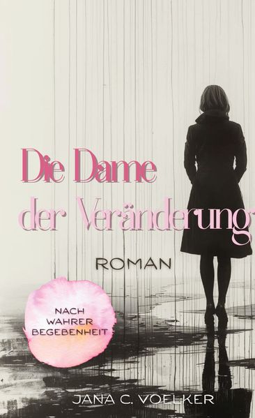 Cover von Die Dame der Veränderung